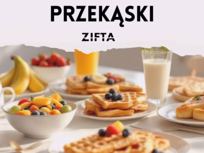 FIT ŚNIADANIA & PRZEKĄSKI