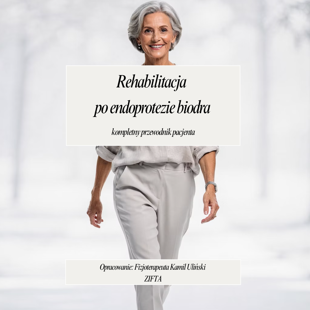 Powrót do sprawności po endoprotezie biodra – Praktyczny poradnik